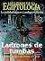 Ladrones de tumbas (Spanish Edition)