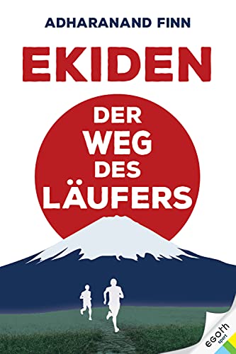 Ekiden: Der Weg des Läufers (German Edition)