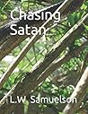 Chasing Satan (Benwarian Chronicles Book VI)