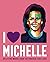 I Heart Michelle: Uplifting...