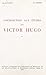 Contribution aux études sur Victor Hugo by Rene Journet
