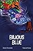 Bilious Blue