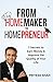 From Homemaker to Homepreneur by Pritesh Shah