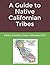 A Young Person's Guide to California Tribes by Mike Orlando