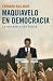 Maquiavelo en democracia