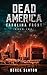 Dead America: Carolina Front Book 2 (First Week)