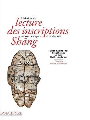 Initiation a la lecture des inscriptions sur os et carapaces (Paperback)