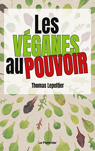 Les véganes au pouvoir (Paperback)