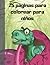 25 paginas para colorear pa...