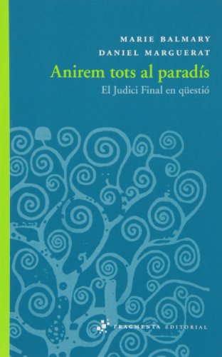 Anirem tots al paradís (Paperback)