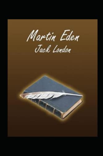 Martin Eden by Jack London annotated