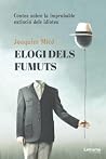 Elogi dels fumuts...
