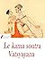 Le kama soutra: Règles de l...