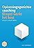 Oplossingsgerichte coaching: simpel werkt het best (Dutch Edition)