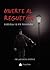 Muerte al reguetón (Spanish Edition)
