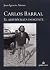 Carlos Barral by Juan Ignacio Alonso