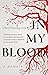 In my blood: A Memoir