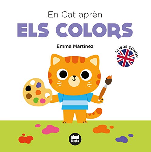 En Cat aprèn els colors: Llibre sonor (Hardcover)