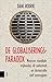 De globaliseringsparadox: w...