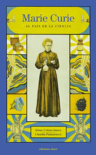 Marie Curie al país de la ciència: Al país de la ciència (Hardcover)