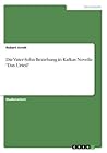 Die Vater-Sohn-Beziehung in Kafkas Novelle "Das Urteil" (German Edition)
