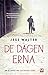 De dagen erna (Dutch Edition)