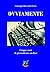 OVVIAMENTE: Cinque anni di giornalismo on-line (Italian Edition)