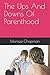 The Ups And Downs Of Parenthood by Monica Chapman