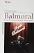 Balmoral. Loquillo, por un instante, la eternidad by Javier Escorzo