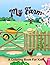 My Farm: A Coloring Book For Kids Ages 2-8