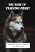 The Book Of Training Husky:...
