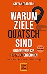Warum Ziele Quats...