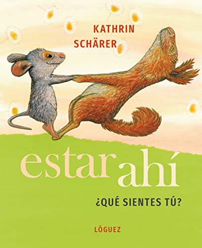 Estar ahí: ¿Qué sientes tú? (Hardcover)