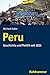 Peru: Geschichte Und Politik Seit 1821 (Landergeschichten) (German Edition)