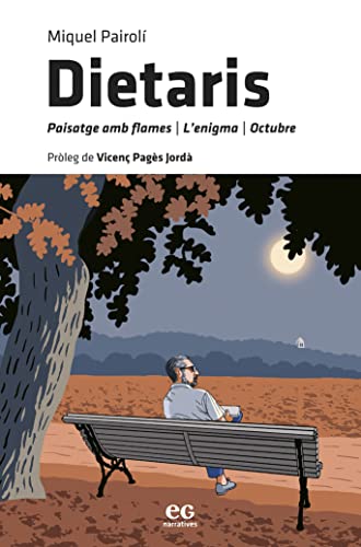 DIETARIS: PAISATGE AMB FLAMES / L'ENIGMA / OCTUBRE (Paperback)