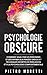 Psychologie Obscure: Commen...