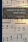 Songs for Boys and Girls;