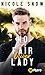 No Fair Lady: Oliver (Heroes of Heart's Edge #5)