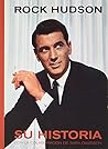 Rock Hudson: Su historia