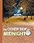 ON THE OTHER SIDE OF MIDNIGHT