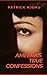 AMEERA'S TRUE CONFESSIONS by Patrick Njoku