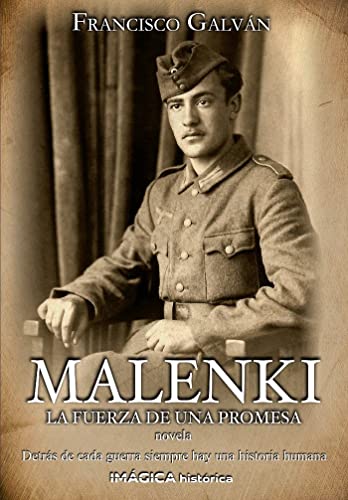 Malenki. La fuerza de una promesa (Paperback)