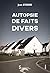 Autopsie de faits divers
