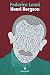 Henri Bergson by Federico Leoni