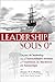 Leadership sous 0 degré - Leçons de leadership tirées de l'extraordinaire aventure de l'expédition