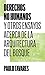 Derechos no humanos: Y otros ensayos acerca de la arquitectura del bosque