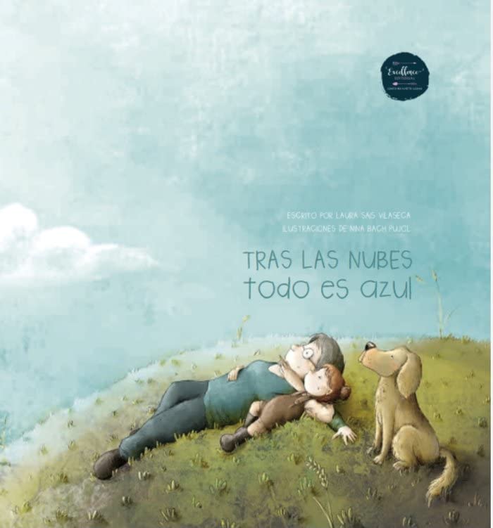 Tras las nubes, todo es azul (Hardcover)