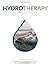 HYDROTHERAPY FOR HEALTH & H...
