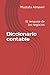 Diccionario contable: El lenguaje de los negocios (Spanish Edition)