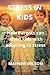 STRESS IN KIDS by Mathew Wilson